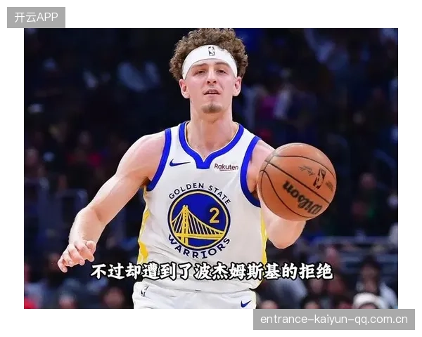 勇士消息波：波特尔·波杰新合同曝光！球迷们的狂欢与专业人士的深度解析